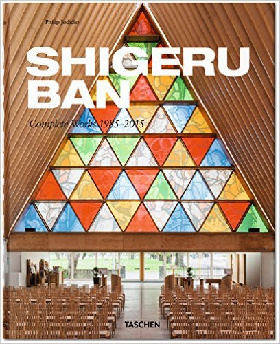 Shigeru Ban: Complete Works 1985–2015 - Aspen Art Museum